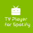 icon TV Player for Spotify 1.5